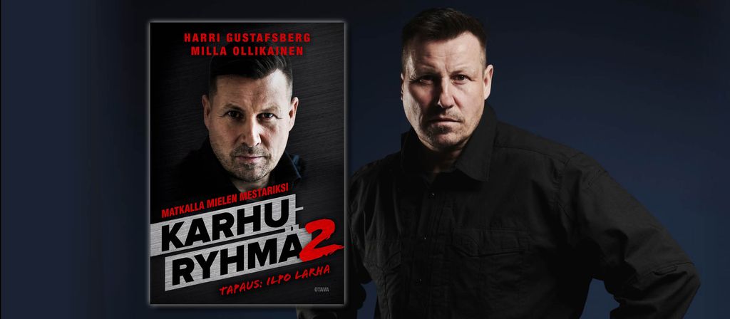Karhuryhmä 2 – Harri Gustafsbergin tie poliisin erikoisyksilön konkariksi ja ihmismielen intohimoiseksi tutkijaksi